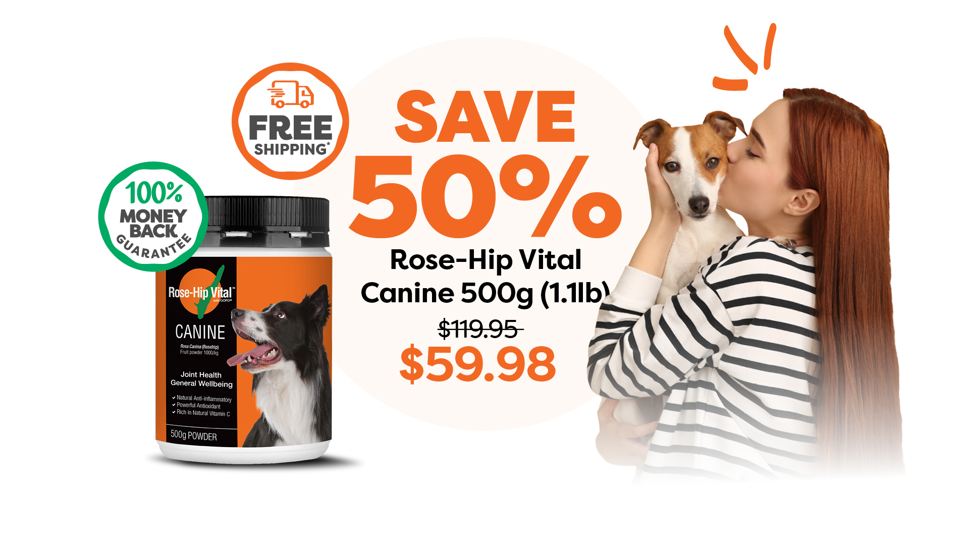 Promotional advertisement for a dog supplement rose-hip vital canine with a woman and dog, featuring a discount offer.